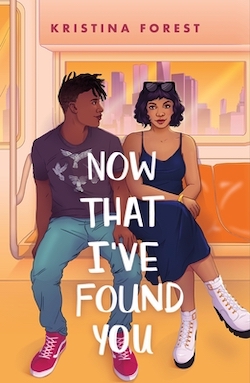 Now That I've Found You by Kristina Forest