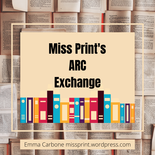 Miss Print's ARC Exchange